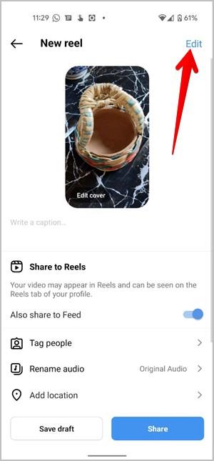 Instagram リールでクリップを編集する方法